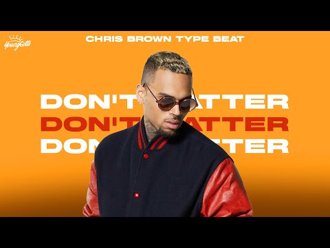 Chris Brown x August Alsina Type Beat - "Don't Matter" | DJ Khaled Type Beat
