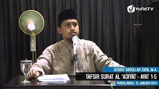 Download lagu Kajian Tafsir Al Quran: Tafsir Surat Al 'Adiyaat Ayat 1-5, Ustadz Abdullah Zaen, MA mp3 Download lagu Kajian Tafsir Al Quran: Tafsir Surat Al 'Adiyaat Ayat 1-5, Ustadz Abdullah Zaen, MA mp3