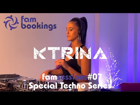 FAM SESSIONS #07 - EDIÇÃO ESPECIAL - KTRINA | Exclusive Psychedelic Trance Mix