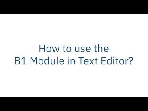 How to use the B1 Module?
