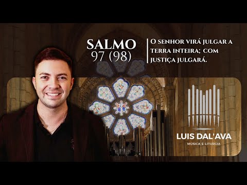 Salmo 97(98) - Luís Gustavo Rossato