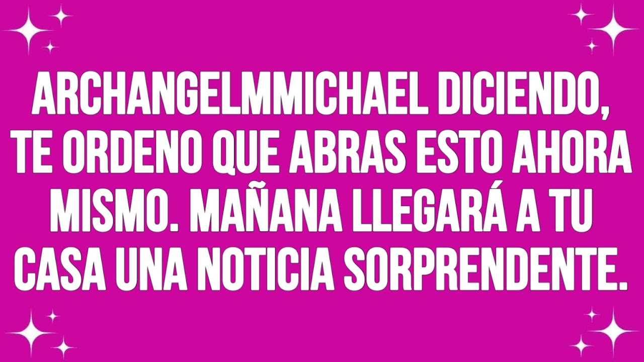 Arcángel Michael diciendo, te ordeno que abras esto ahora mismo. un sorprendente n..