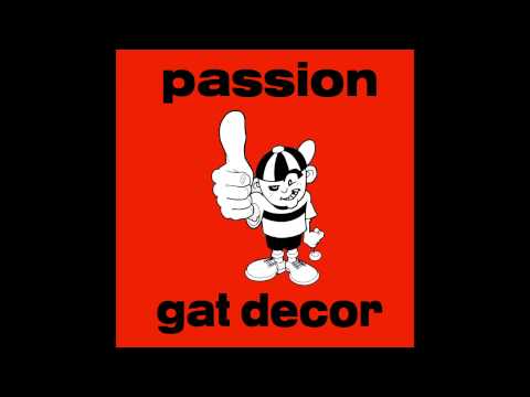 Gat Decor - Passion (Junior Vasquez X Beat Mix)