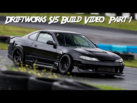 Driftworks S15 Build Part 1
