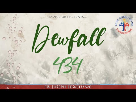 Dewfall 434 - Our final destination