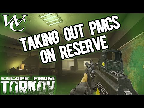 Hunting down the players that hit the alarm (RESERVE) - Escape from Tarkov