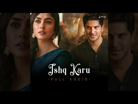 Ishq Karu (Full Audio) | Sita Ramam
