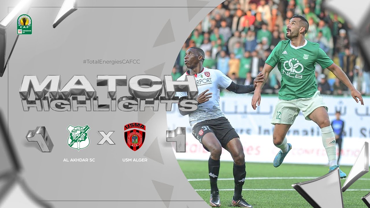 CAF Confederation Cup | Groupe A : Al Akhdar SC 1-1 USM Alger