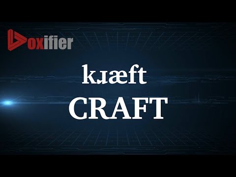 How to Pronunce Craft in English - Voxifier.com