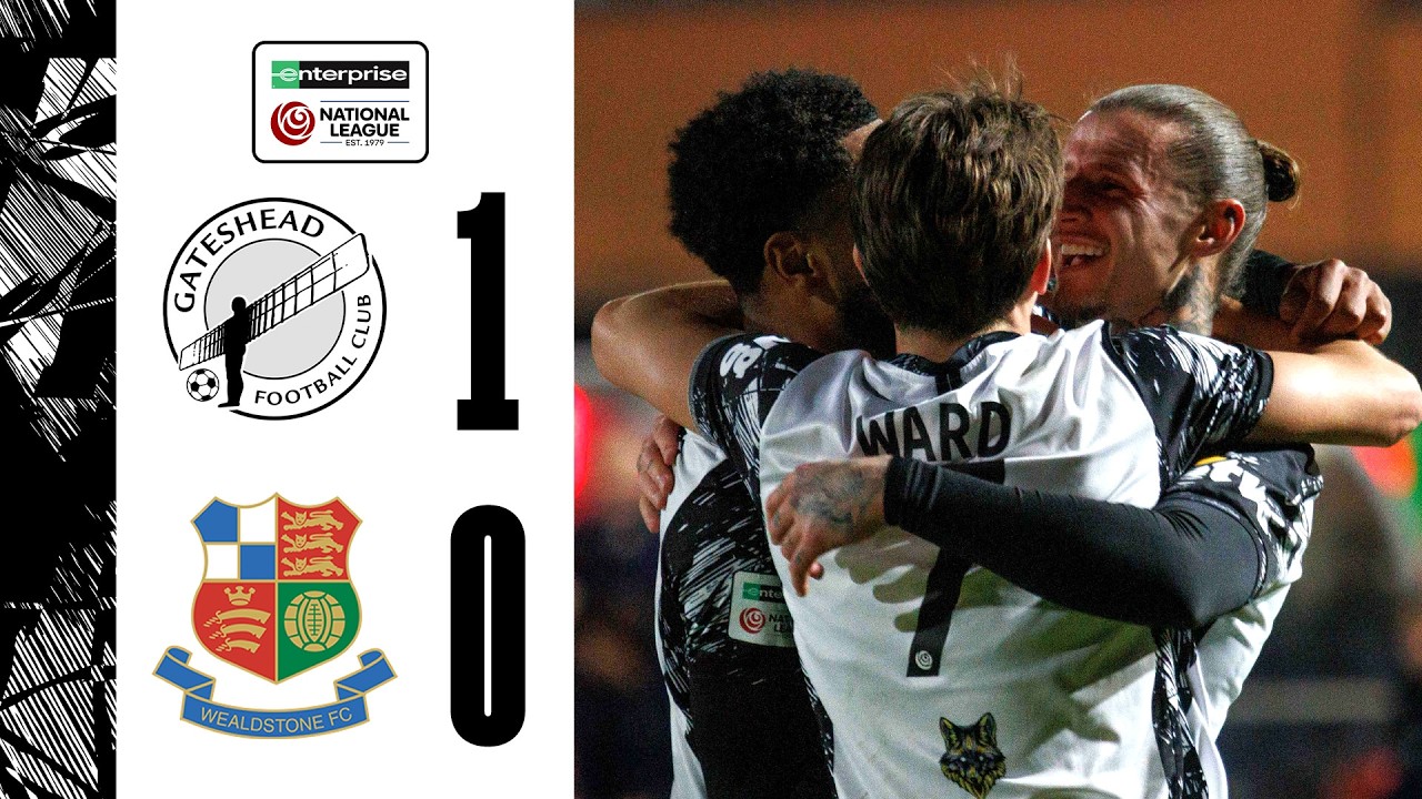 Gateshead vs Wealdstone Highlights