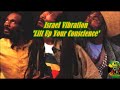 Israel Vibration - Lift Up Your Conscience