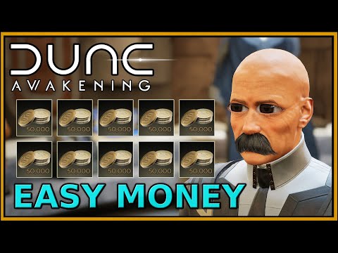 Make EASY MONEY | Dune: Awakening | Solari Advanced Guide