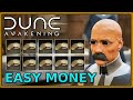 Make EASY MONEY | Dune: Awakening | Solari Advanced Guide