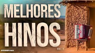 🙏OS MELHORES HINOS DA HARPA CRISTÃ - VOL. 2 | LOUVORES ANTIGOS E PODEROSOS🔥🎵