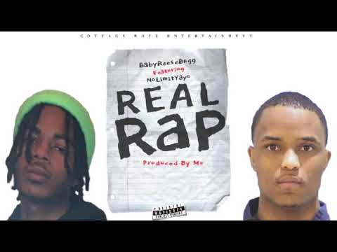 BabyReeseBugg - Real Rap |ft. NoLimitYayo | ProdbyMo