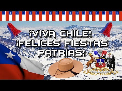 ¡Viva Chile! | ¡Felices Fiestas Patrias! [Especial 18 de Septiembre] 2024