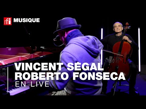 Vincent Segal et Roberto Fonseca&nbsp;: Voyage entre Paris et La Havane