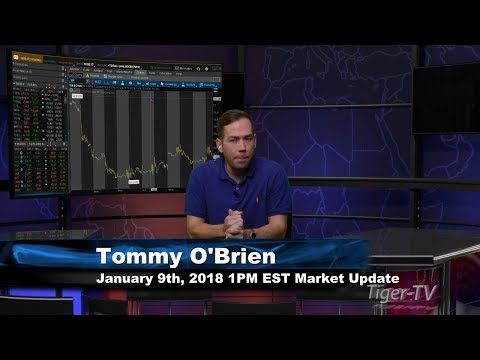 January 9th 1PM EST Market Update with Tommy O'Brien on TFNN
