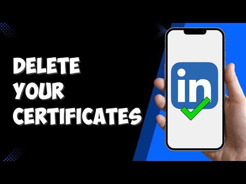 How to Delete Certificates From Your LinkedIn Profile