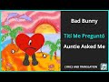 Bad Bunny Tití Me Preguntó Lyrics English Translation Dual Lyrics English And Spanish
