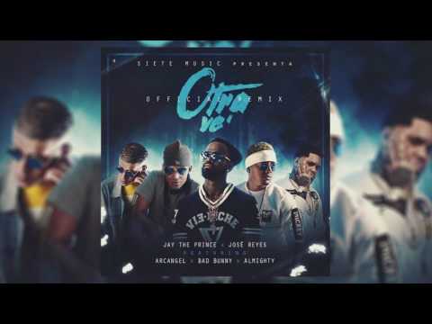 Arcangel X Bad Bunny X  José Reyes X Almigty X Jay The Prince - Otra Ve' (Remix)2017