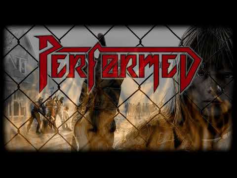 Performed - PERFORMED - War /official lyric video/