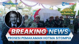 BREAKING NEWS: Prosesi Pemakaman Hotma Sitompul Secara Militer di San Diego Hills Karawang