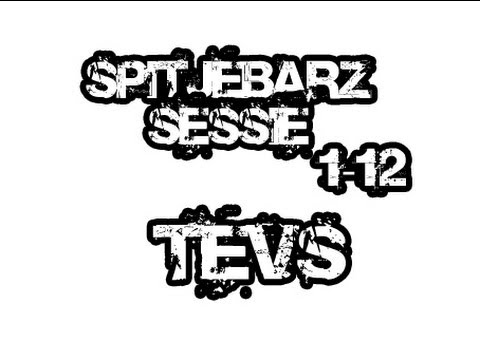 SPITJEBARZ SESSIE - TEVS - 1-12