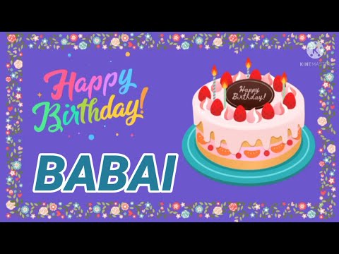 happy barthday  babai//babai happy birthday song