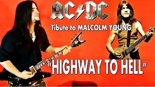 AC/DC - Tribute to Malcolm Young (R.I.P). -HIGHWAY TO HELL-