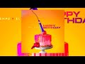 EL ALFA X TEMPO HAPPY BIRTHDAY DRG HQ AUDIO