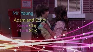 Mr. Young | Adam and Echo |  Boom Clap By Charli XCX | MV