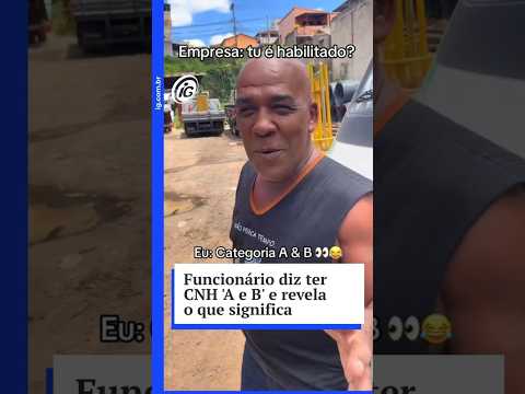 Funcionário diz ter CNH 'A e B' e revela após um ano que significa 'A pé e de Bicicleta'
