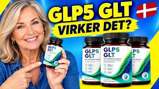 🔥 GLP5 GLT KAPSLER ANMELDELSER – VIRKER DET ?  GLP5 GLT DK: INGREDIENSER, FORDELE & ERFARINGER