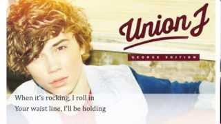 Union J - Save The Last Dance (Lyrics)