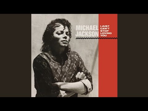 Michael Jackson – I Just Can’t Stop Loving You (With Spoken Intro) [Audio HQ] HD