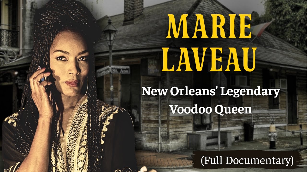 Marie Laveau - The Real Life of New Orleans’ Legendary Voodoo Queen (Full Documentary)