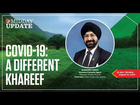 Midday Update 10.08.2020 COVID-19: A different Khareef