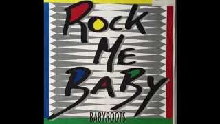 Rock Me Baby - Babyroots.