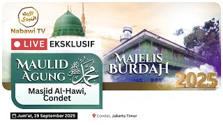 Download lagu 🔴LIVE Pembacaan BURDAH - Maulid Agung Masjid Al Hawi, Condet, Jakarta Timur 2025 | Nabawi TV mp3