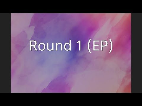 Round 1 (EP)