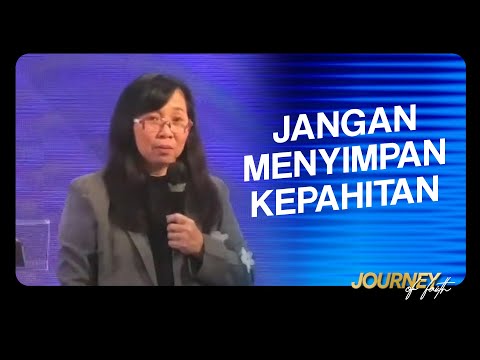 JANGAN MENYIMPAN KEPAHITAN - Ps. Ruth Julia