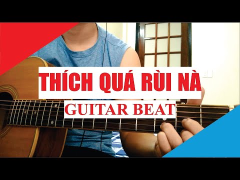 [Guitar Acoustic Beat] Thích Quá Rùi Nà - tlinh feat. Trung Trần | Karaoke Lyric