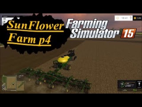 Farming simulator 15 Sunflower farm part 4 oats and more