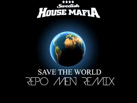 Save The World-Swedish House Mafia (Repo Men Remix)