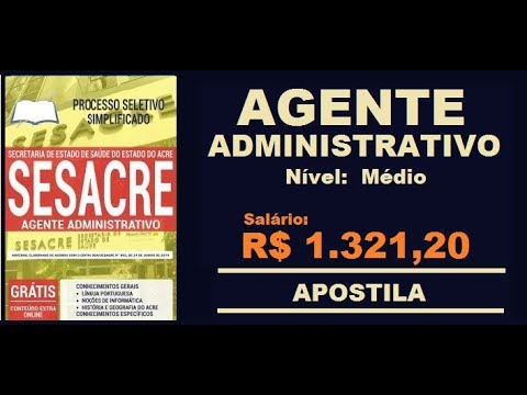 Apostila Processo Seletivo Simplificado SESACRE AC 2019 Cargo Agente Administrativo