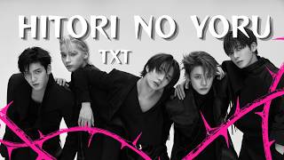Download lagu TXT - HITORI NO YORU | Vietsub   Lyrics mp3