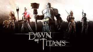 Dawn of Titans – видео обзор