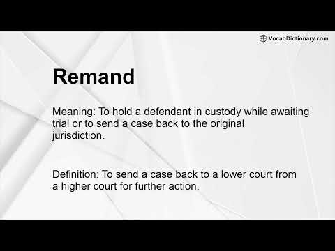 Remand Meaning