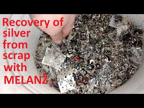 Recovery of Silver from scrap using Melanž proses!